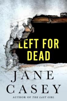 Left for Dead: A Maeve Kerrigan Novella (Maeve Kerrigan Novels) Read online