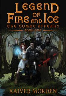 Legend of Fire and Ice Read online