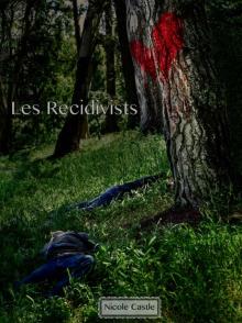Les Recidivists (Chance Assassin Book 2) Read online
