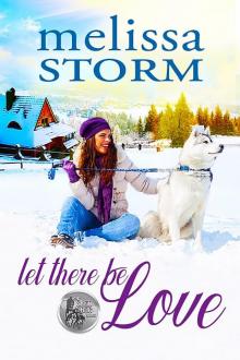 Let There Be Love: The Sled Dog Series, Book 1 Read online