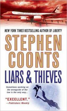 Liars & Thieves: A Novel Read online