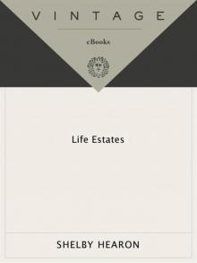 Life Estates Read online