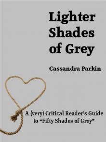 Lighter Shades of Grey Read online