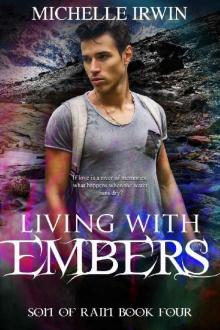 Living with Embers: (Son of Rain #4)