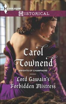 Lord Gawain's Forbidden Mistress Read online