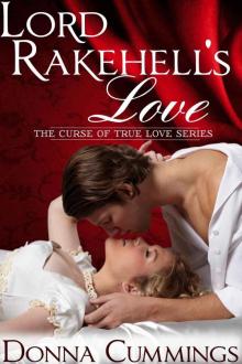 Lord Rakehell's Love (The Curse of True Love) Read online