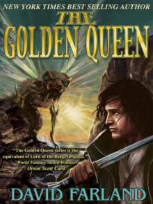 Lords of the Seventh Swarm, Book 3 of the Golden Queen Series
