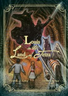 Louis in the Land of Tetra Read online