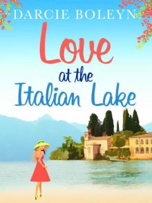 Love at the Italian Lake Read online