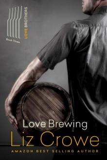 Love Brewing: The Love Brothers Read online
