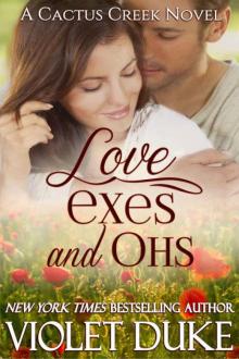 Love, Exes, and Ohs Read online