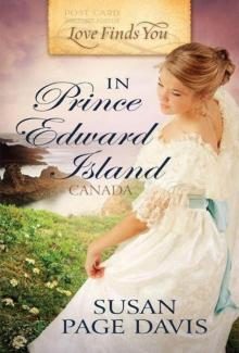 Love Finds You in Prince Edward Island Read online
