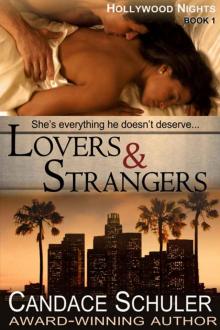 Lovers and Strangers (The Hollywood Nights Series, Book 1) Read online