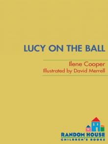 Lucy on the Ball Read online