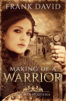Making of a Warrior Read online