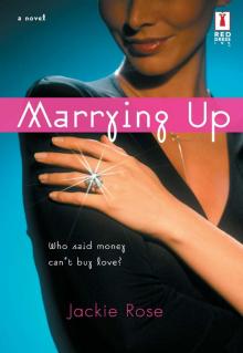 Marrying Up Read online