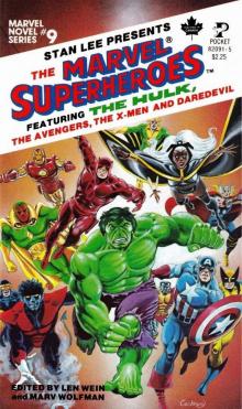 Marvel Novel Series 09 - The Marvel Superheroes Read online