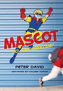 Mascot to the Rescue! Read online
