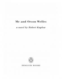 Me and Orson Welles Read online