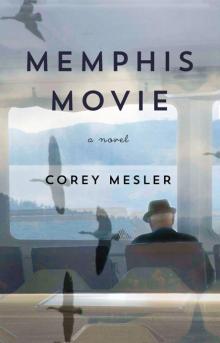 Memphis Movie Read online