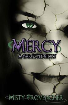 Mercy, A Gargoyle Story Read online