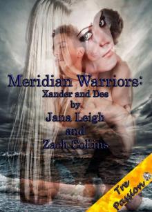 Meridian Warriors: Xander and Des Read online