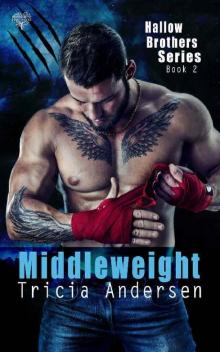 Middleweight (Hallow Brothers Book 2)