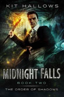 Midnight Falls (The Order of Shadows Book 2) Read online