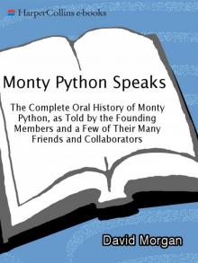 Monty Python Speaks Read online