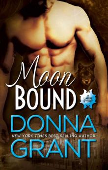 Moon Bound: LaRue Series, Book 4 Read online