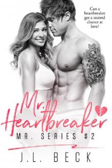 Mr. Heartbreaker : Mr. Series #2 Read online