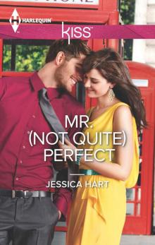 Mr. (Not Quite) Perfect Read online