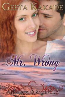Mr. Wrong (A Homespun Romance) Read online