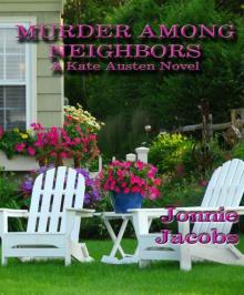 Murder Among Neighbors (The Kate Austen Mystery Series) Read online