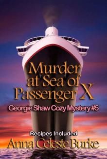 Murder at Sea of Passenger X Georgie Shaw Cozy Mystery #5 (Georgie Shaw Cozy Mystery Series) Read online