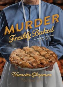 Murder Freshly Baked Read online