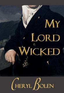 My Lord Wicked (Historical Regency Romance) Read online