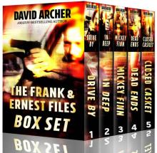 Mystery: The Frank & Ernest Box Set - Mystery and Suspense Novels (The Frank & Ernest Files, Mystery, Thriller, Suspense Book 6) Read online