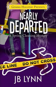 Nearly Departed (Spring Cleaning Mysteries) Read online