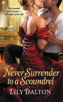Never Surrender to a Scoundrel Read online