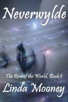 Neverwylde (The Rim of the World Book 6) Read online
