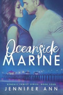 Oceanside Marine (Kendall Family Book 4) Read online