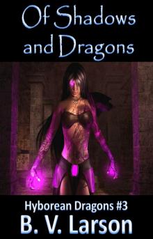 Of Shadows and Dragons Read online