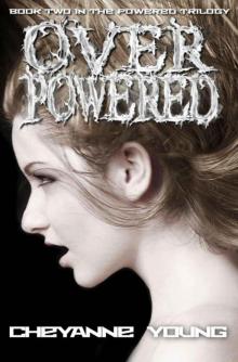 Overpowered (Powered Trilogy #2) Read online