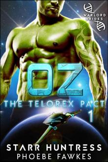 Oz (The Telorex Pact Book 1)