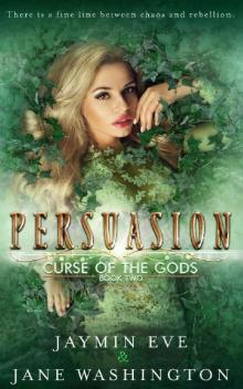 Persuasion (Curse of the Gods Book 2) Read online