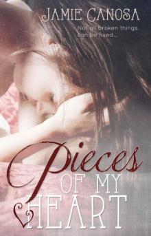 Pieces of my Heart Read online