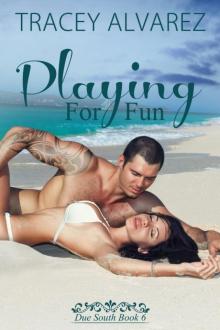 Playing For Fun Read online