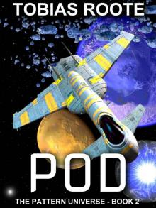 POD (The Pattern Universe) Read online