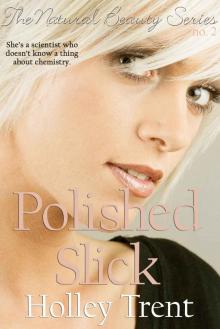 Polished Slick (Natural Beauty) Read online